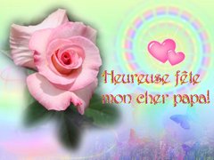 Heureuse fête mon cher papa