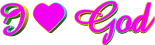 I love God